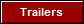 Trailers